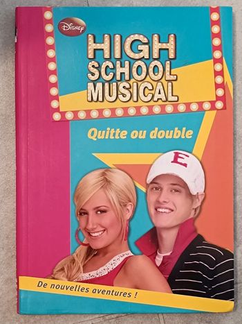 High school musical - Quitte ou double