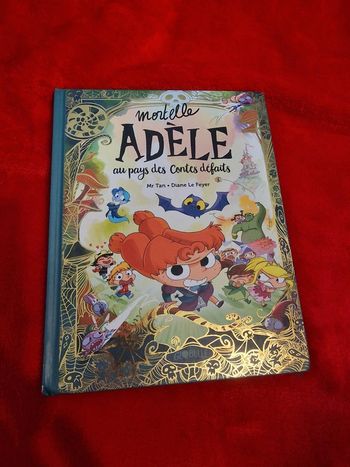 Livre mortelle adèle au pays des contes défaits