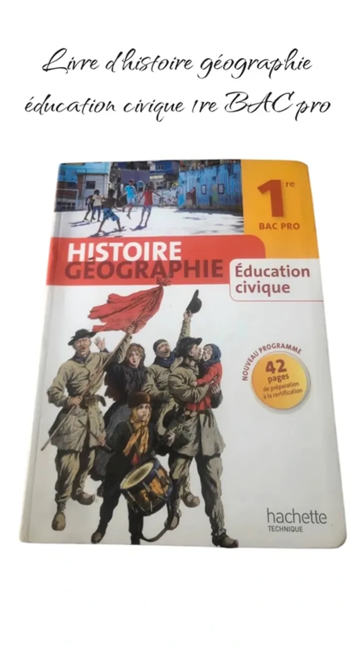 Livre d’histoire géographie éducation civique 1re BAC pro 📕