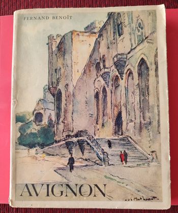 Livre rare "Avignon au double visage - non rogné