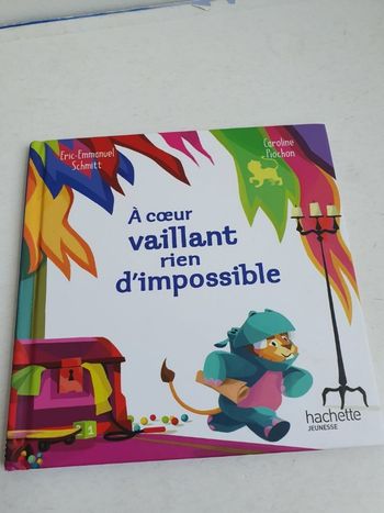 A cœur vaillant rien d'impossible