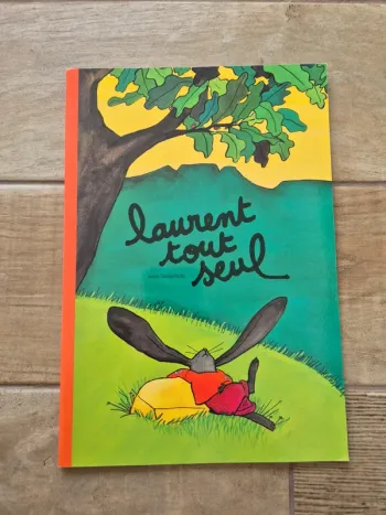 Livre Laurent tout seul Anaïs Vaugelade école des loisirs