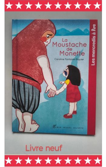 📚 Livre Neuf "La moustache de Monette" 📚