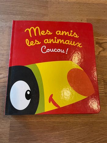 Livre Mes amis les animaux Coucou !