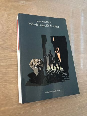 Malo de Lange, fils de voleur