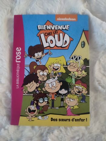 Bienvenue chez les Loud 01 - Des soeurs d'enfer ! Nickelodeon La bibliothèque rose