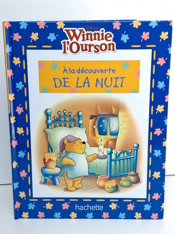 Livre Disney Winnie l'ourson A la découverte de la nuit 