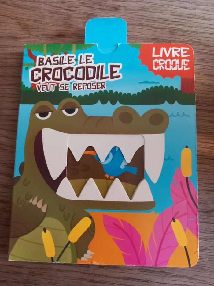 Livre Basile le crocodile veut se reposer - photo numéro 2