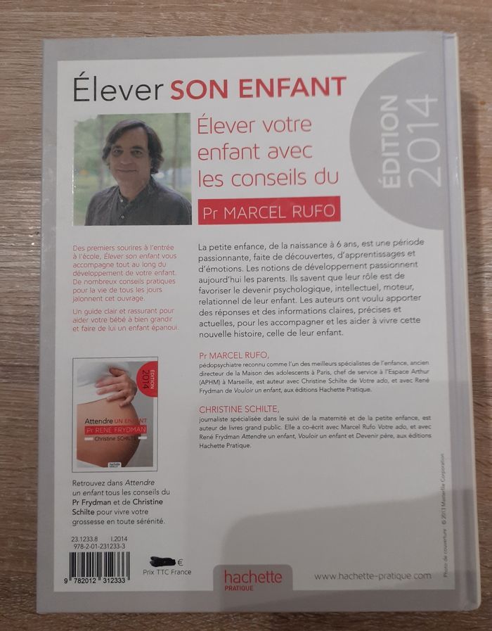 Livre Élever son enfant par Pr Marcel Rufo et Christine Schilte - photo numéro 2