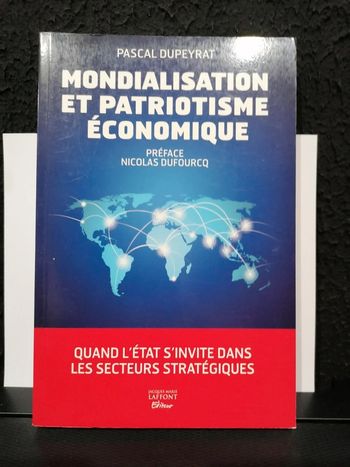 Mondialisation et patriotisme économique
