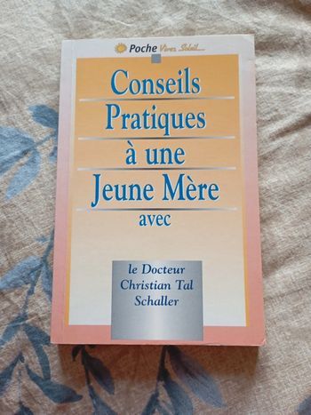 Conseil pratique à une jeune mère