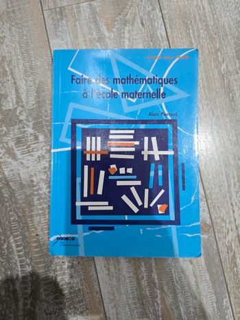 Faire des mathématiques à  l école maternelle
