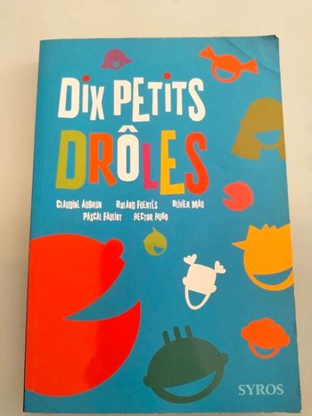 Dix petits drôles