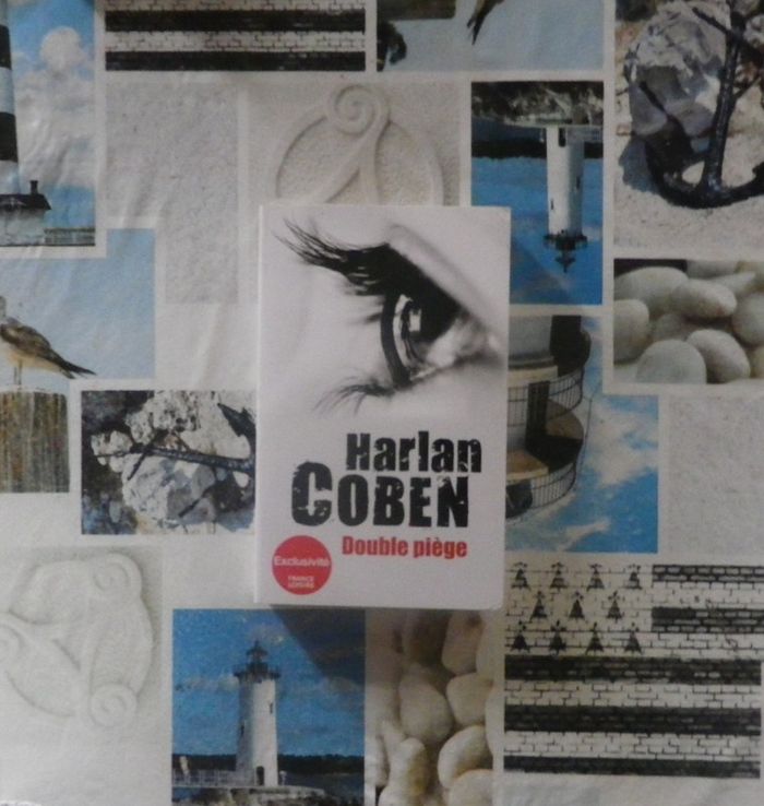 Double piège de Harlan Coben Ed. France Loisirs