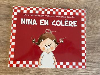 Livre nina en colère de Christine naumann villemin Marianne barcilon