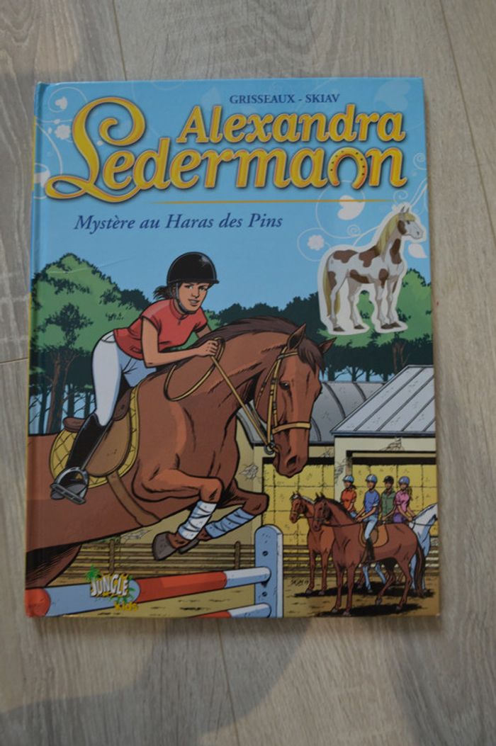 Bande dessinée Alexandra Ledermann tome 2 Mystère au haras des pins
