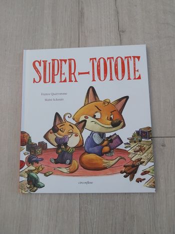 Livre Super-Totote 