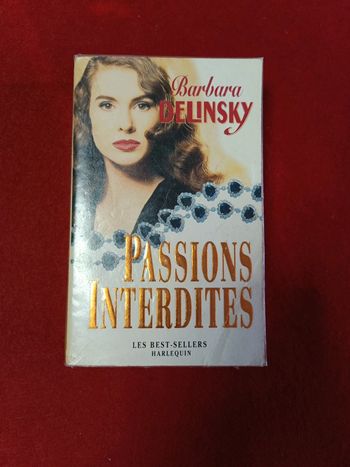 Passions interdites " Les best - Sellers Harlequin " Barbara Delinsky
