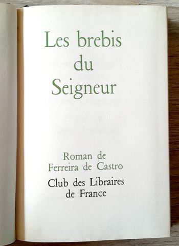 les brebis du seigneur - roman de Ferreira de castro