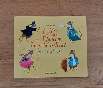 La plus mignonne des petites souris - Père Castor