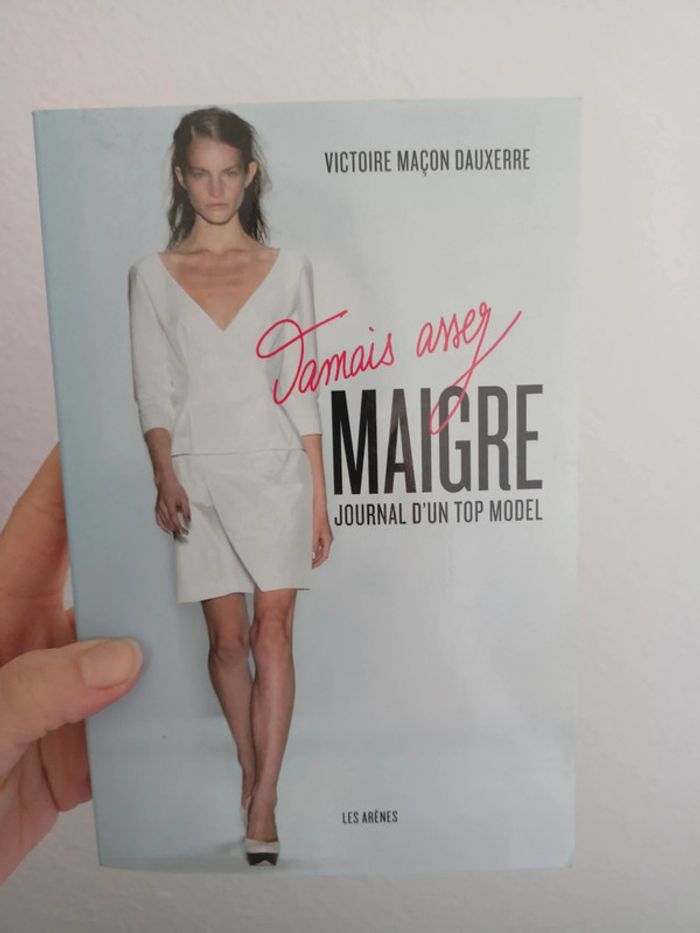 Jamais assez maigre