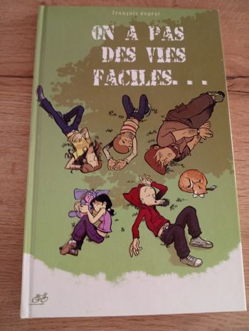 BD On a pas des vies faciles