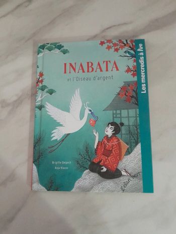 Livre 💫 Inabata et l'oiseau d'argent 💞