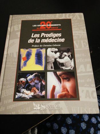 Les prodiges de la médecines