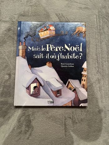 Mais le père noël sait il ou j’habite ?