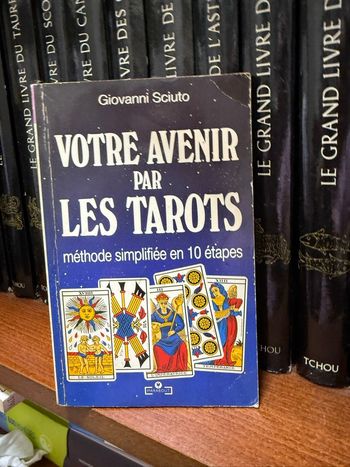 Votre avenir par les Tarots