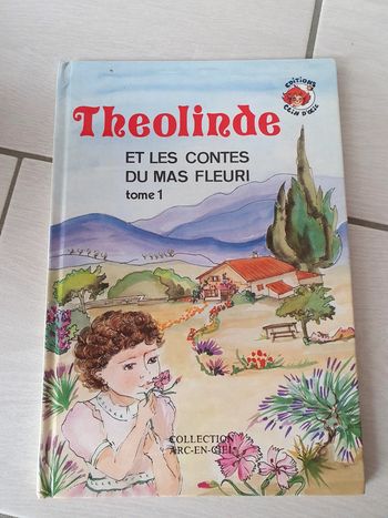 Théorique et les contes du mas fleuri 1