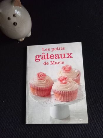 Livre de recettes des petits gâteaux de Marie