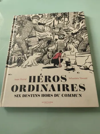 Livre Héros ordinaire, Sidesta hors du commun – Anne Terral & Sébastien Vassant très bon etat
