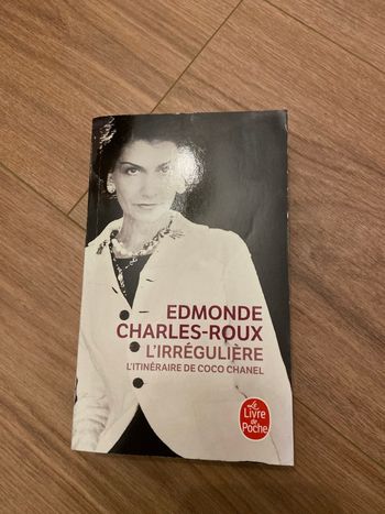 Edmonde Charles roux l’irrégulière l’itinéraire coco chanel