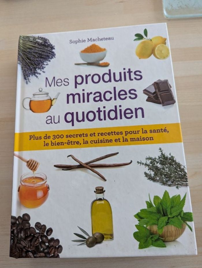 Livre Mes produits miracles au quotidien