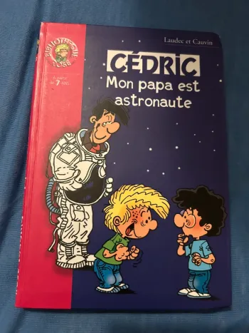 Livre Cédric bibliothèque rose mon père est astronaute