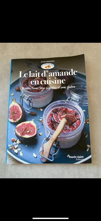 Livre de recettes Le lait d'amande en cuisine