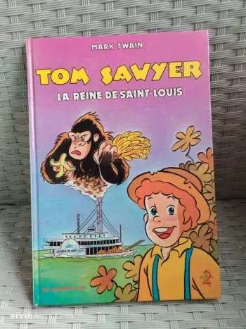 Tom Sawyer La reine de Saint-Louis de 1985