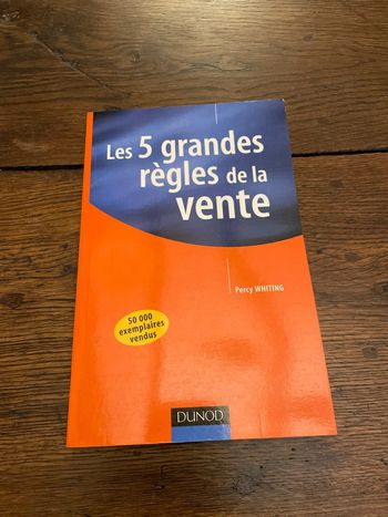 Les 5 grandes règles de la vente - Percy Whiting