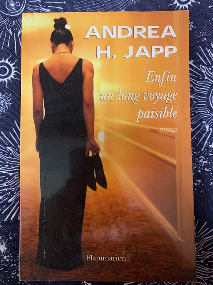 Enfin un long voyage paisible d’Andrea H. Japp