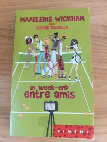 Un week-end entre amis de Madeleine Wickham