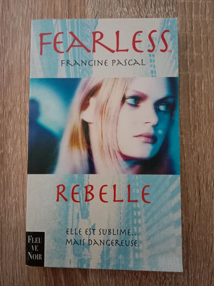 Francine Pascal 💠Fearless Rebelle - photo numéro 1