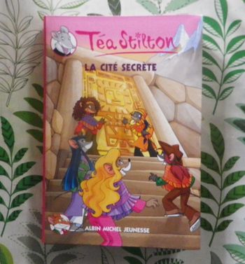 Téa Stilton n°3 La cité secrète Albin Michel Jeunesse