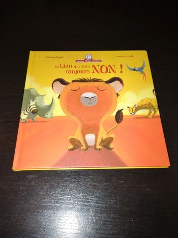 Livre le lion qui disait toujours non mamie Poule raconte
