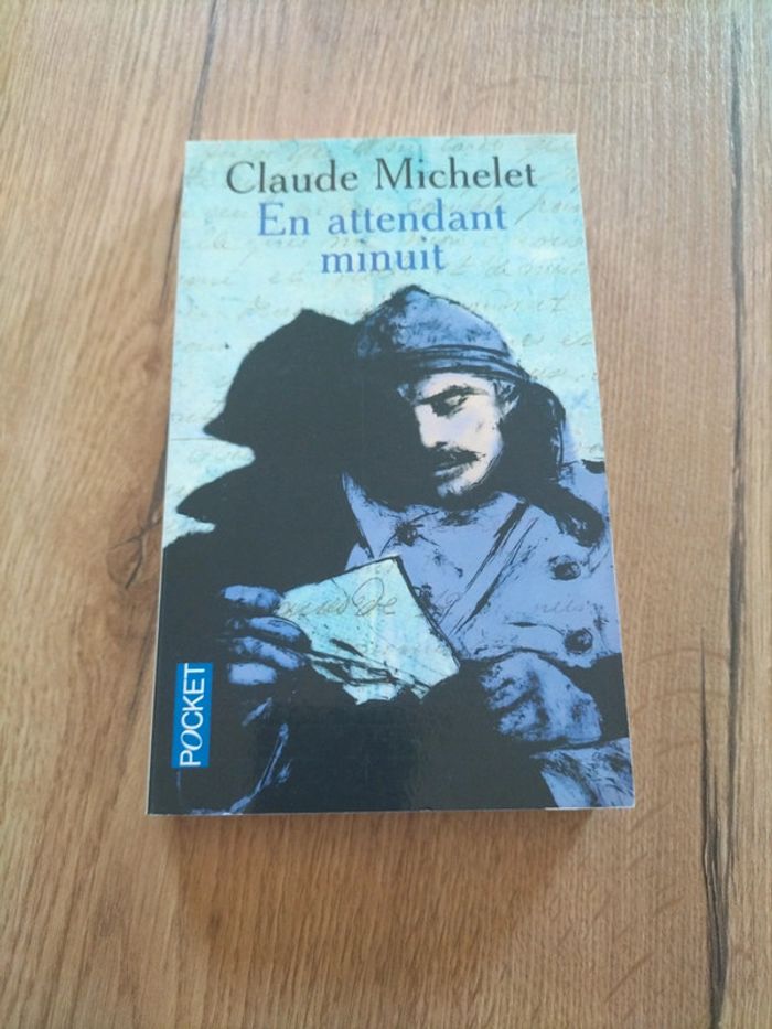 En attendant minuit. Claude Michelet