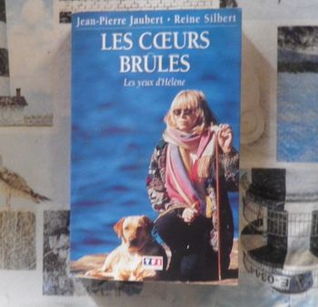 Les coeurs brûlés T2 Les yeux d'Hélène