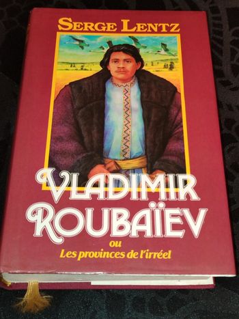 Livre Vladimir Roubaïev ou les provinces de l'irréel