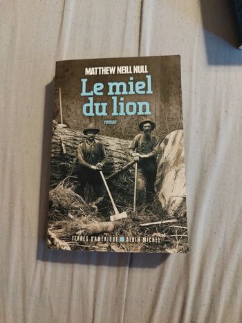 Livre " le miel du lion" de Matthew Neill Null