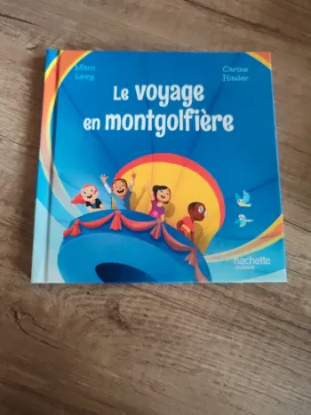 Livre pour enfants "le voyage en montgolfière"