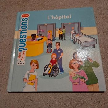 Livre enfant Milan mes P’tites Questions L’hopital